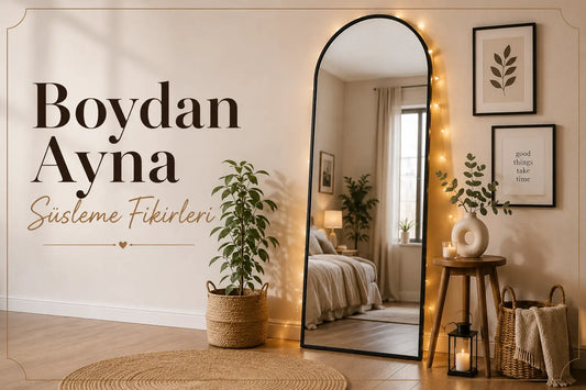 Boydan Ayna Süsleme Fikirleri